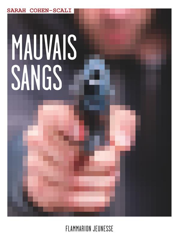 Mauvais sangs