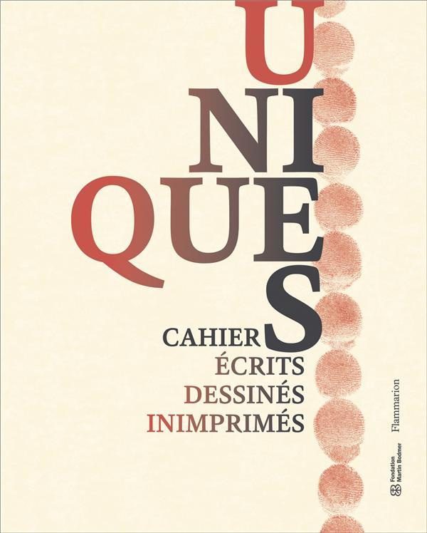 Unique(s). Carnets écrits, dessinés, inimprimés
