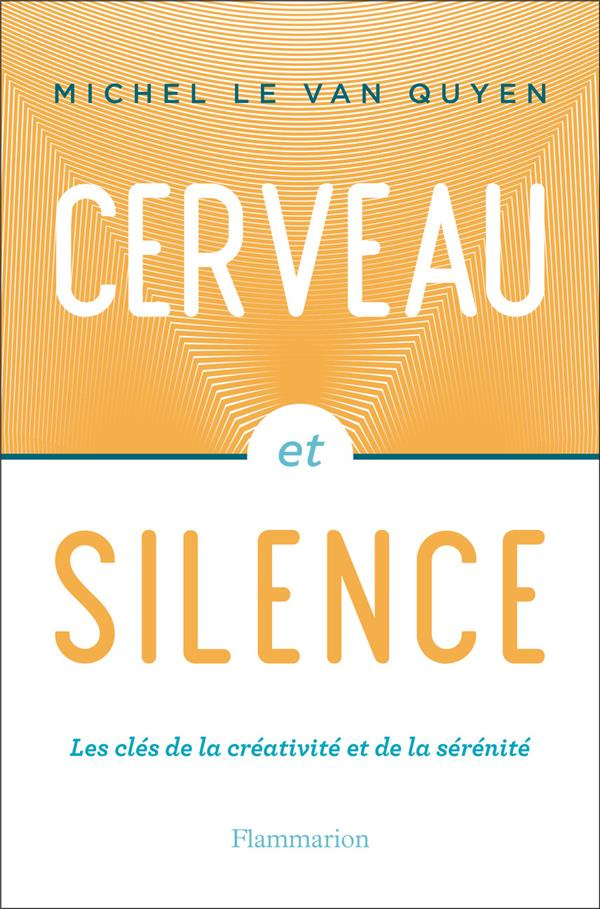 Cerveau et silence