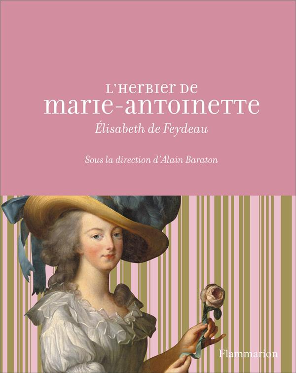 L'herbier de Marie-Antoinette
