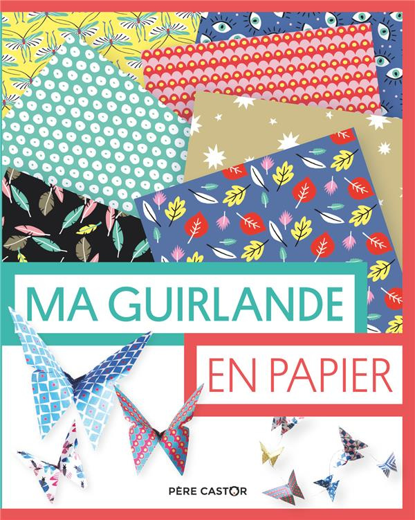 Ma guirlande en papier