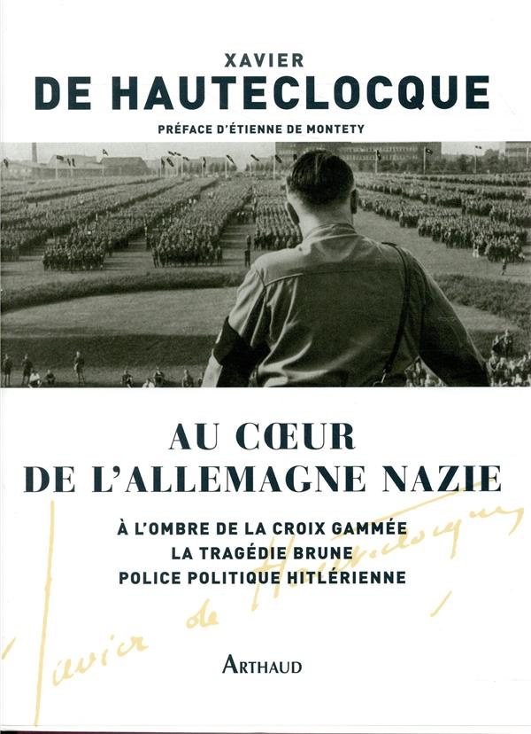 Au coeur de l'Allemagne nazie