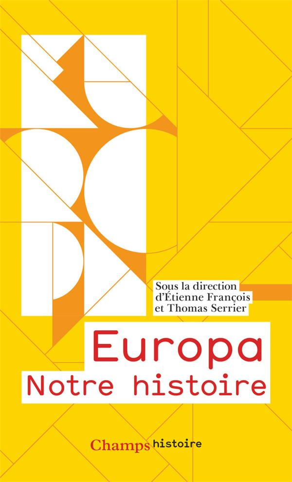 Europa. Notre histoire - Edition abrégée