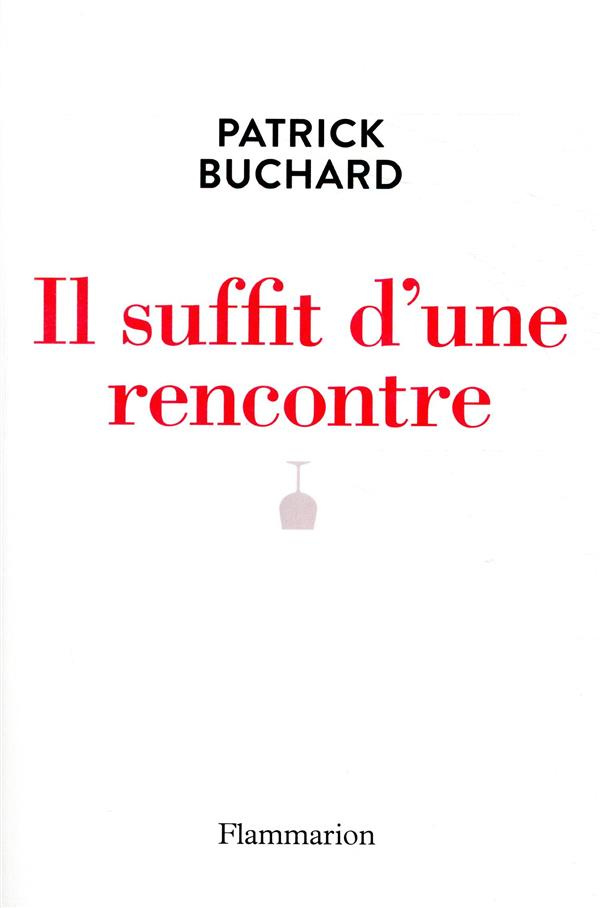 Il suffit d'une rencontre