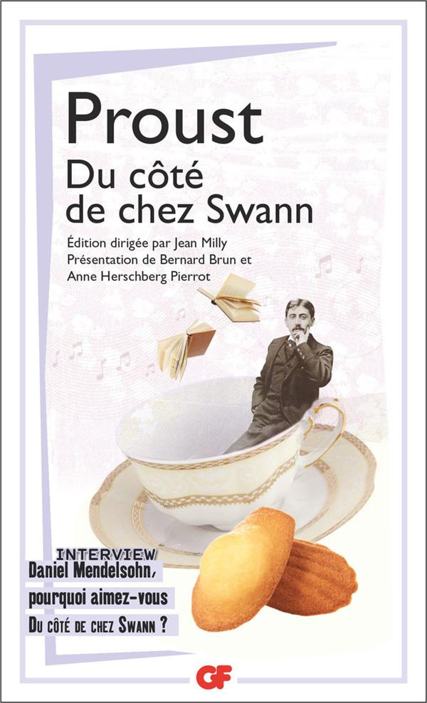 A la recherche du temps perdu Tome 1 : Du côté de chez Swann