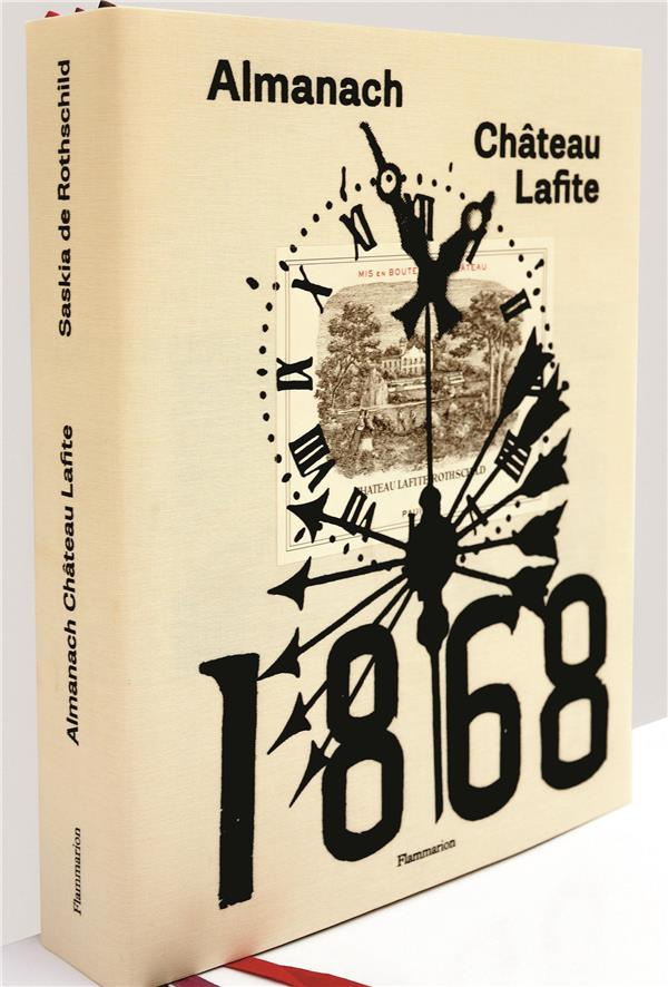 Almanach Château Lafite. 1868-2018