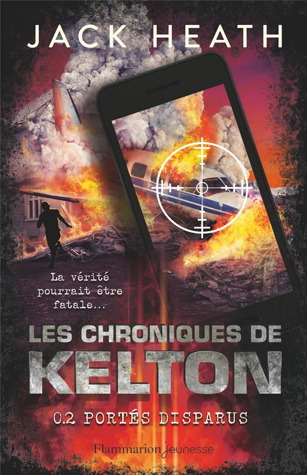 Les Chroniques de Kelton. Tome 2