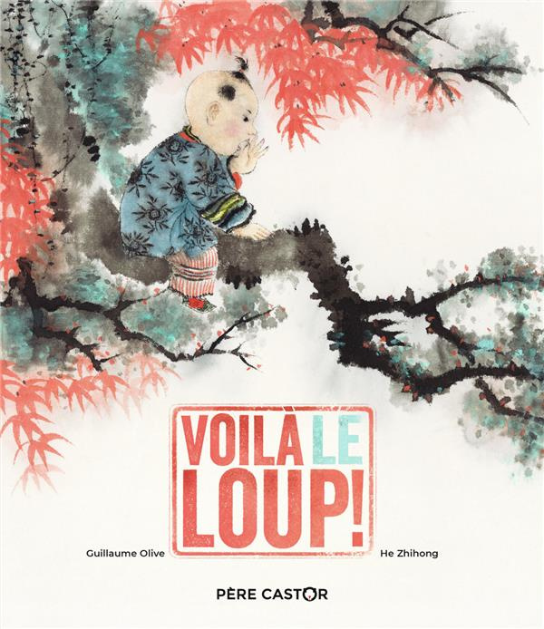 Voilà le loup !