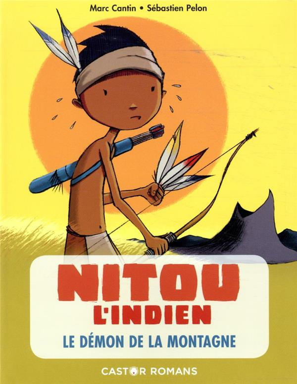 Nitou l'Indien : Le démon de la montagne