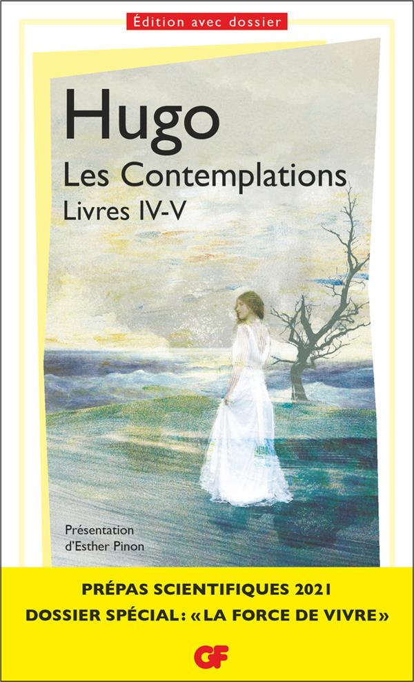 Les contemplations. Livres IV-V