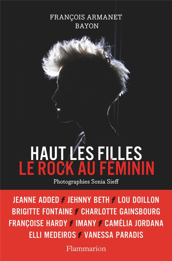 Haut les filles. Le rock au féminin