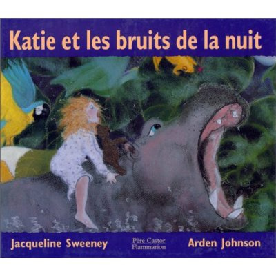 Katie et les bruits de la nuit