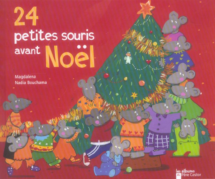 24 petites souris avant Noël