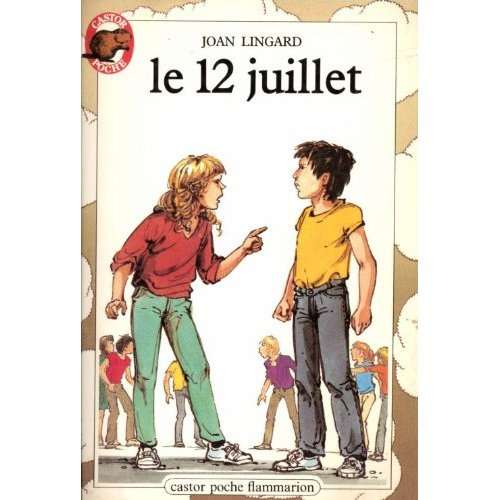 DOUZE JUILLET (LE) - - TRADUIT DE L'ANGLAIS **** JUNIOR