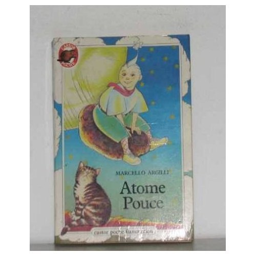 ATOME-POUCE - - TRADUIT DE L'ITALIEN *****
