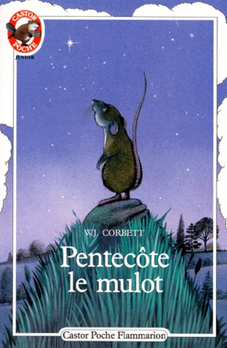 PENTECOTE, LE MULOT - - TRADUIT DE L'ANGLAIS *******