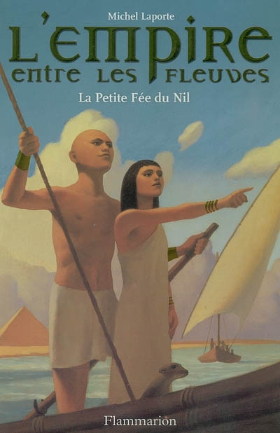L'EMPIRE ENTRE LES FLEUVES T2 - LA PETITE FEE DU NIL