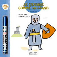 Je dessine comme un grand. Chevaliers et princesses