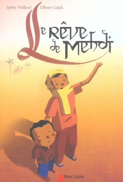 REVE DE MEHDI (LE)