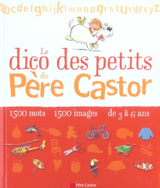 Le dico des petits du Père Castor
