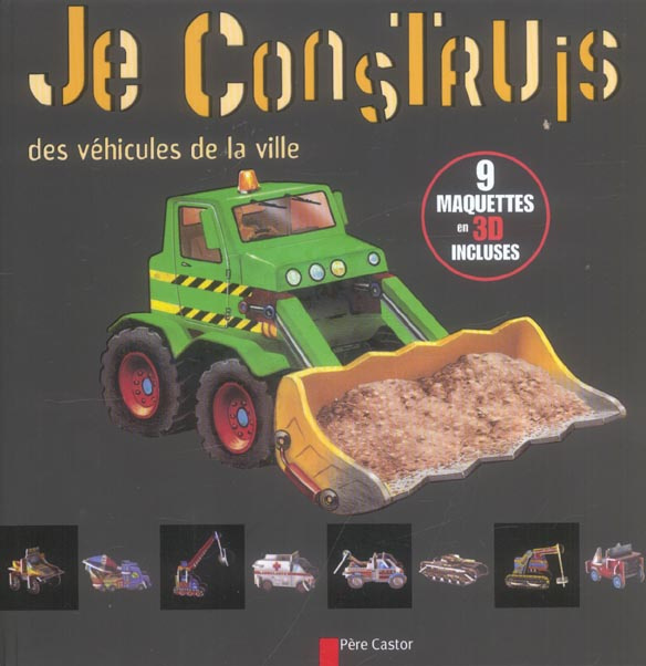 Je construis des véhicules de la ville
