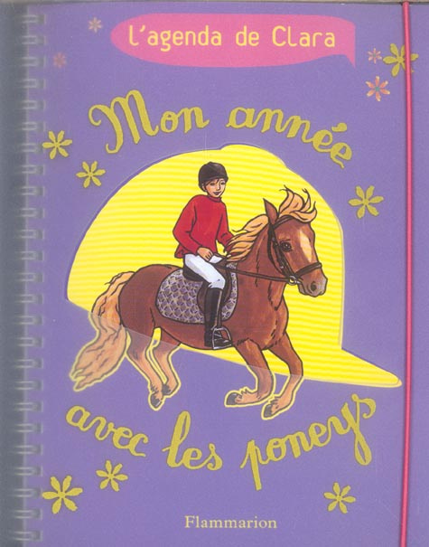 MON ANNEE AVEC LES PONEYS - AGENDA DE CLARA