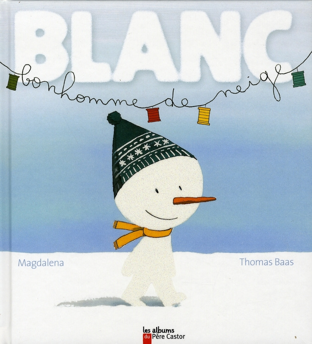 Blanc bonhomme de neige