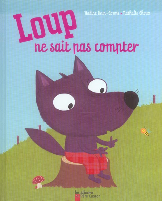 LOUP NE SAIT PAS COMPTER