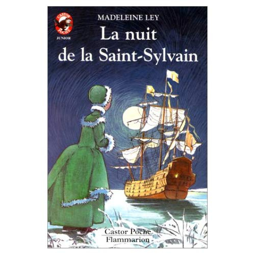 NUIT DE LA SAINT-SYLVAIN (LA) - CONTES ET FABLES, JUNIOR DES 8/9ANS