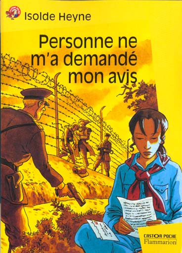 Personne ne m'a demandé mon avis