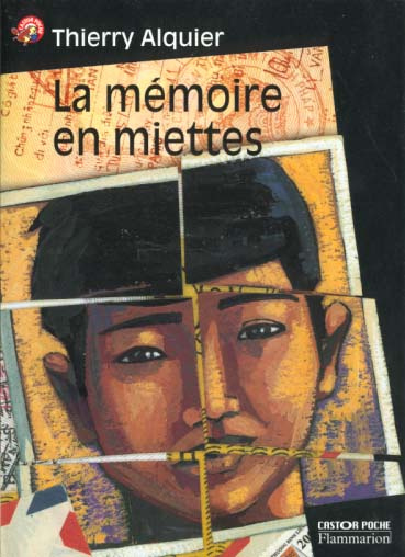 La mémoire en miettes