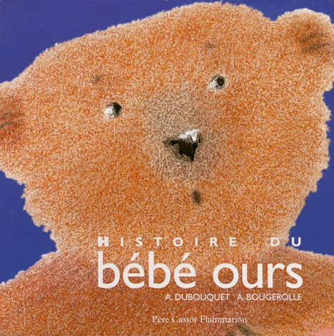 Histoire du bébé ours