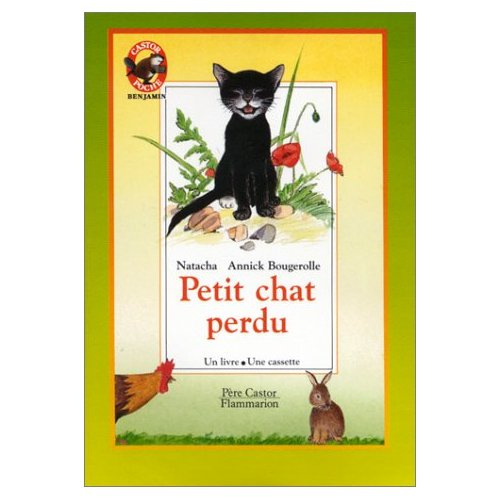 PETIT CHAT PERDU (LE) - - BENJAMIN, CATEGORIE A