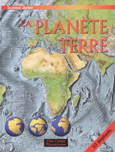 La planète Terre
