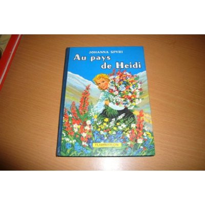 AU PAYS DE HEIDI ADAPTATION NOUVELLE