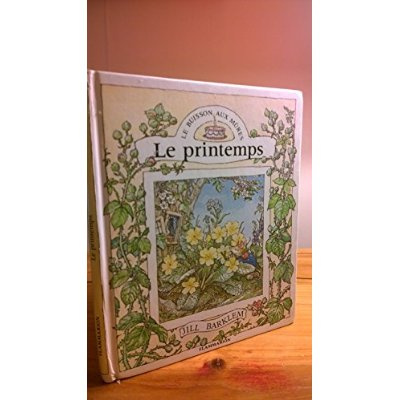 BUISSON AUX MURES LE PRINTEMPS (LE)