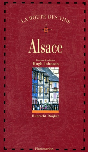 La route des vins : Alsace