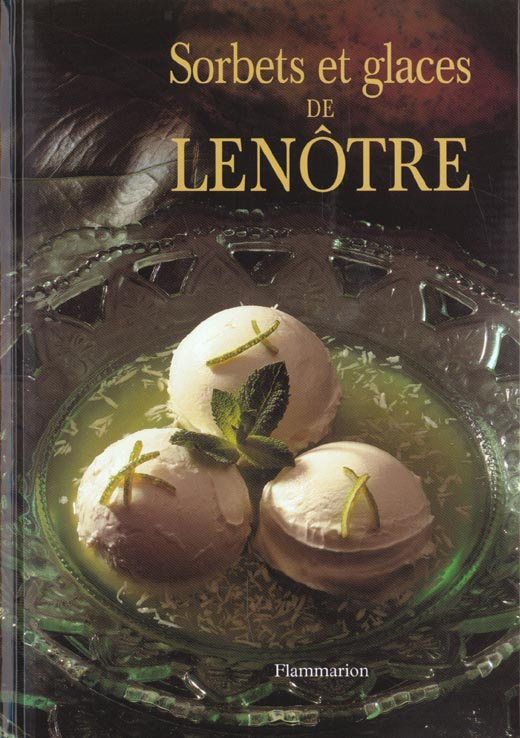 Sorbets et glaces de Lenôtre