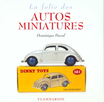 La Folie des autos miniatures