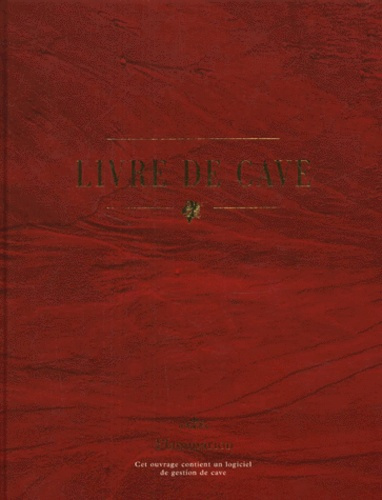 Livre de Cave. Avec CD-Rom