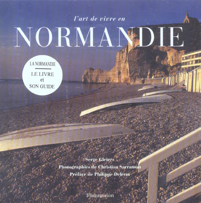 L'art de vivre en Normandie