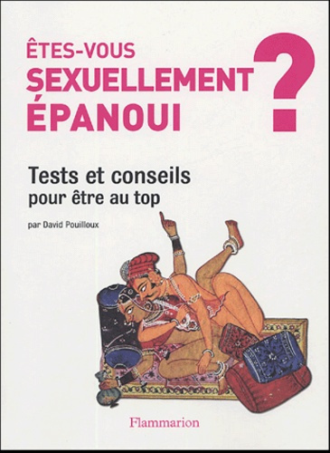 ETES-VOUS SEXUELLEMENT EPANOUI ?