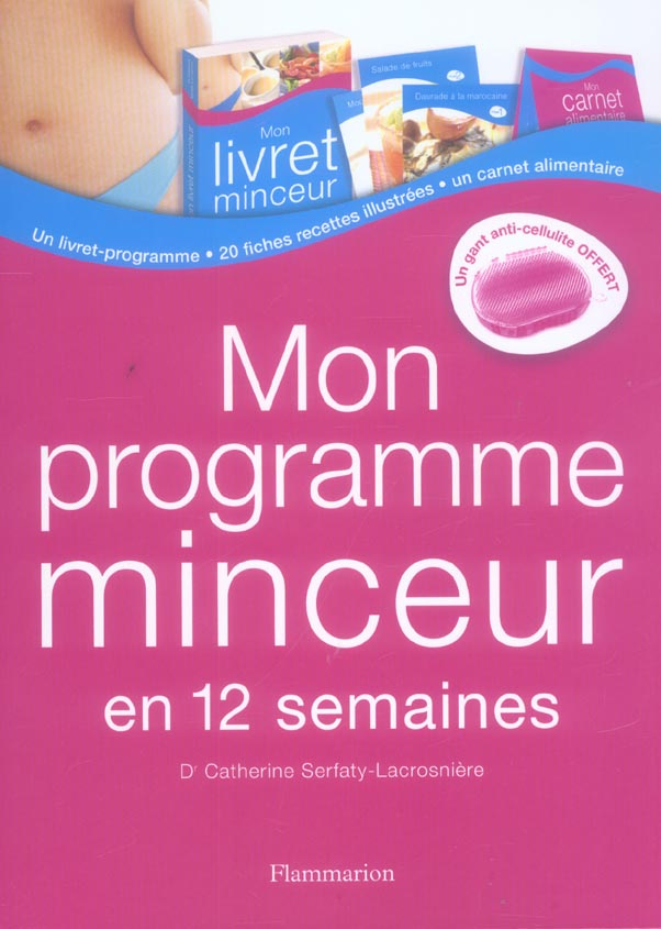 Mon programme minceur. En 12 Semaines