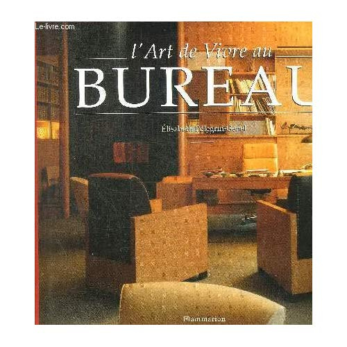 L'art de vivre au bureau