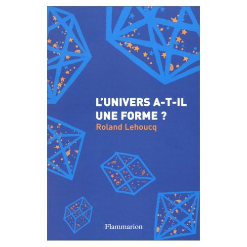 L'univers a-t-il une forme ?