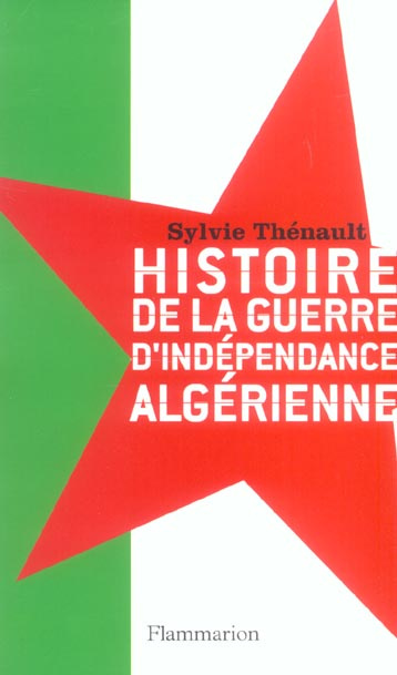 Histoire de la guerre d'indépendance algérienne
