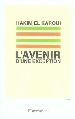 L'avenir d'une exception