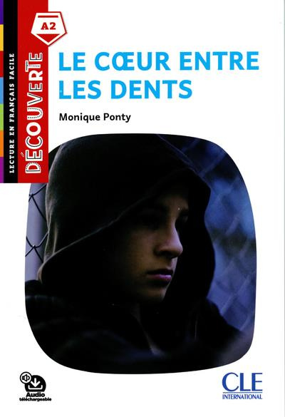 Le coeur entre les dents A2. 2e édition