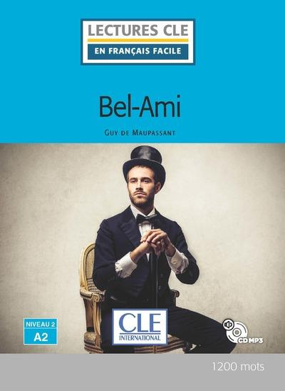 Bel-Ami. Avec 1 CD audio MP3