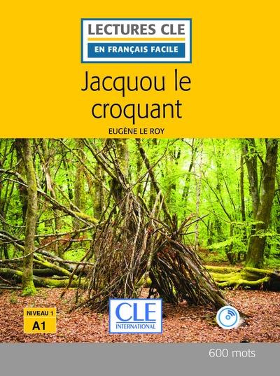 Jacquou le Croquant lecture Fle. 2e édition. Avec 1 CD audio MP3